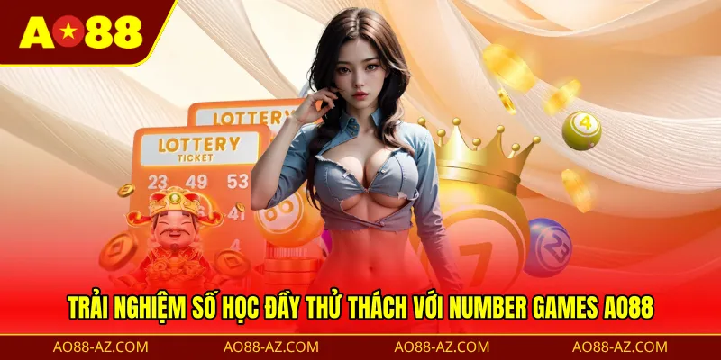 Trải nghiệm số học đầy thử thách với Number Games AO88